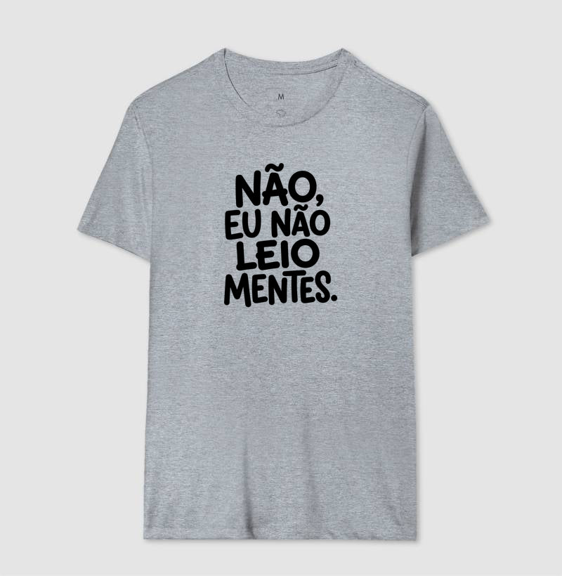Camiseta "Não Leio Mentes" | Humor & Ironia para Psicólogos e Psicanalistas