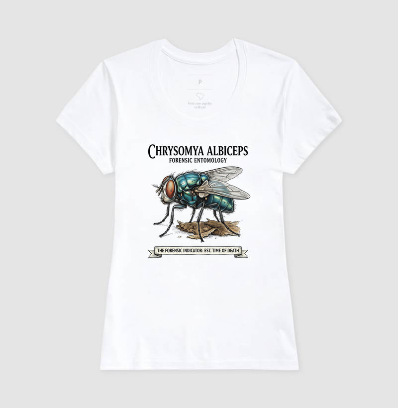 Camiseta Entomologia Forense - Chrysomya Albiceps (Est. Time of Death) | Graphic Tee