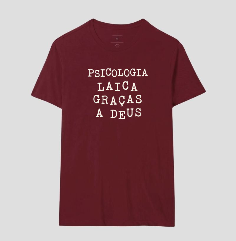 Camiseta "Psicologia Laica Graças a Deus" | Humor, Ironia e Ética Profissional