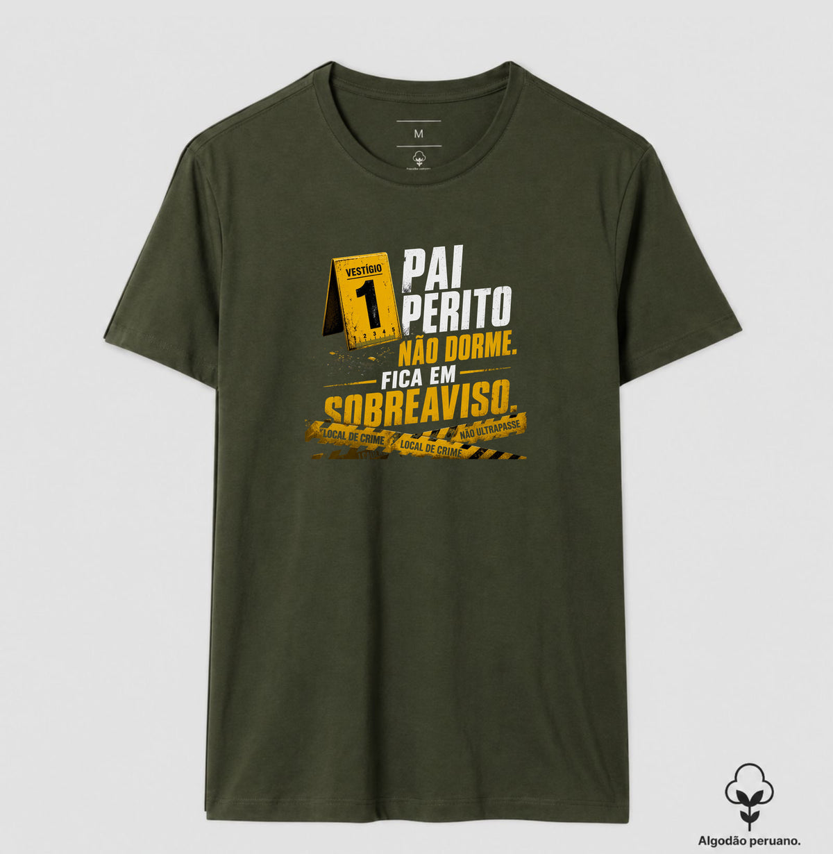 Camiseta Algodão Peruano Criminalística "Pai Perito Não Dorme" | O Herói do Sobreaviso
