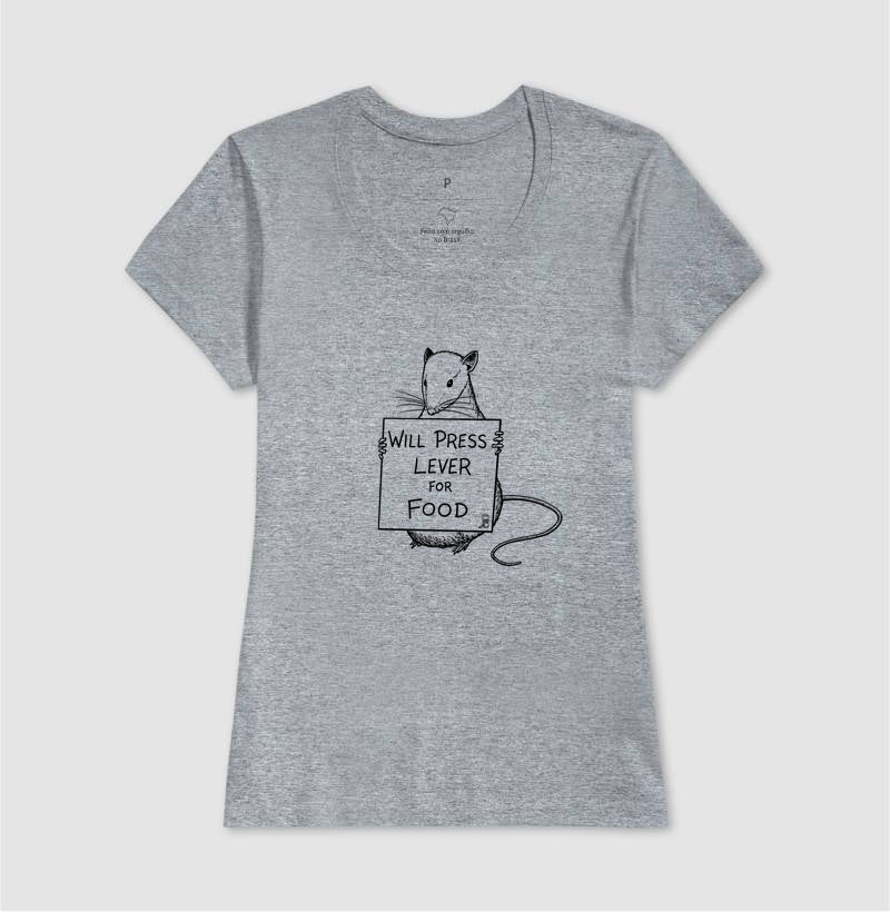 Camiseta Behaviorismo "Will Press Lever For Food" | B.F. Skinner & Condicionamento Operante