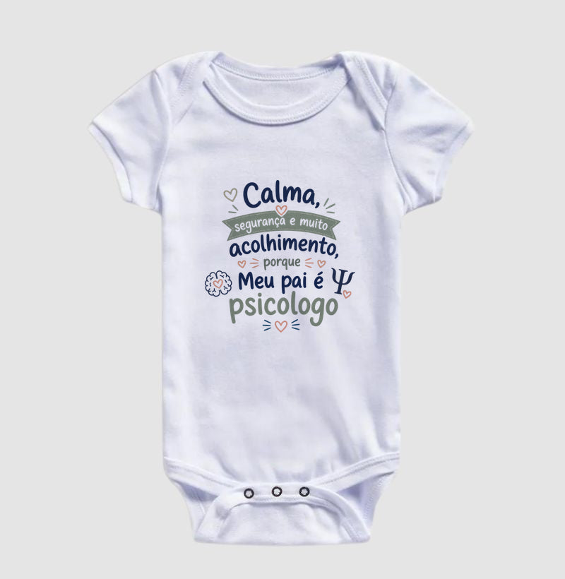 Body Infantil Psicologia "Calma, Segurança e Acolhimento" | Meu Pai é Psicólogo