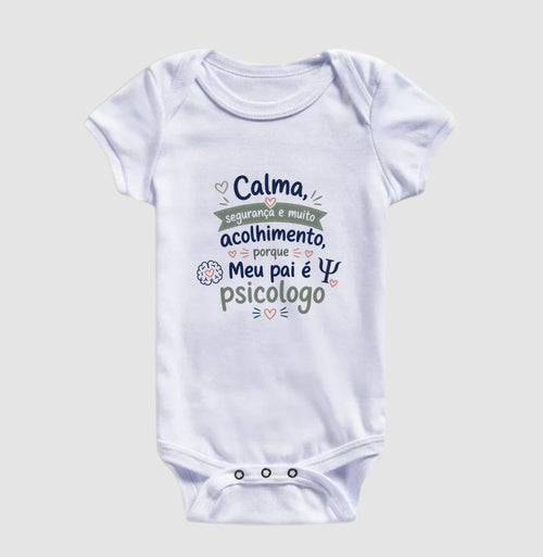 Body Infantil Psicologia "Calma, Segurança e Acolhimento" | Meu Pai é Psicólogo