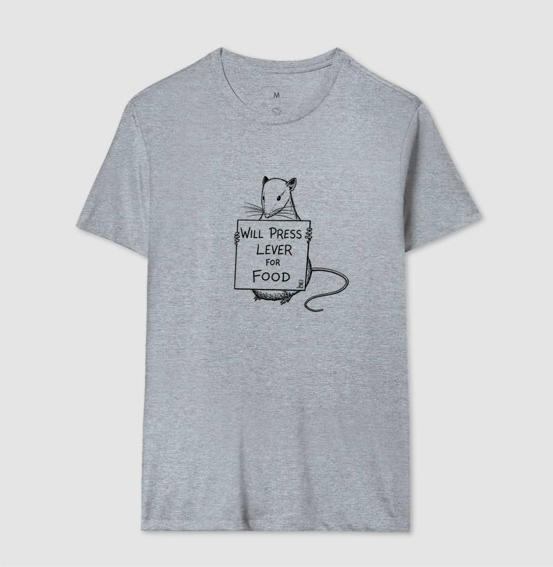 Camiseta Behaviorismo "Will Press Lever For Food" | B.F. Skinner & Condicionamento Operante