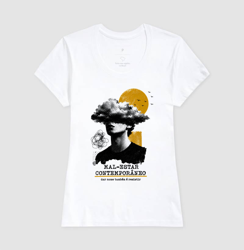 Camiseta "Mal-Estar Contemporâneo" | Dar Nome Também É Resistir