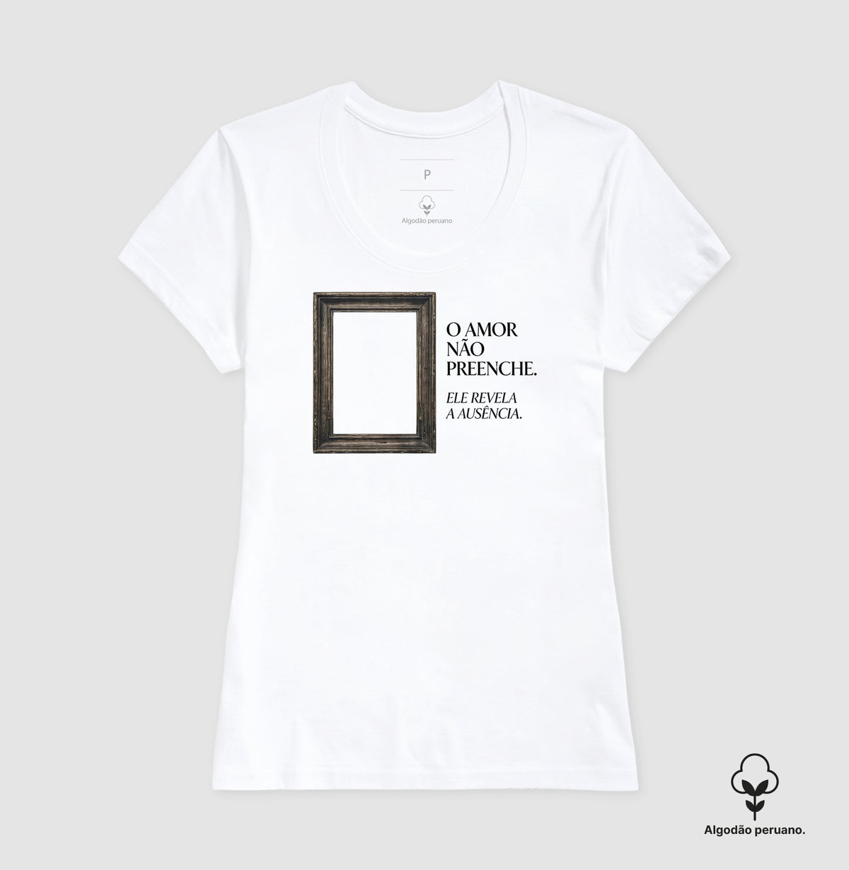 Camiseta Algodão Peruano Minimalista "Moldura da Ausência" | Revelação Existencial