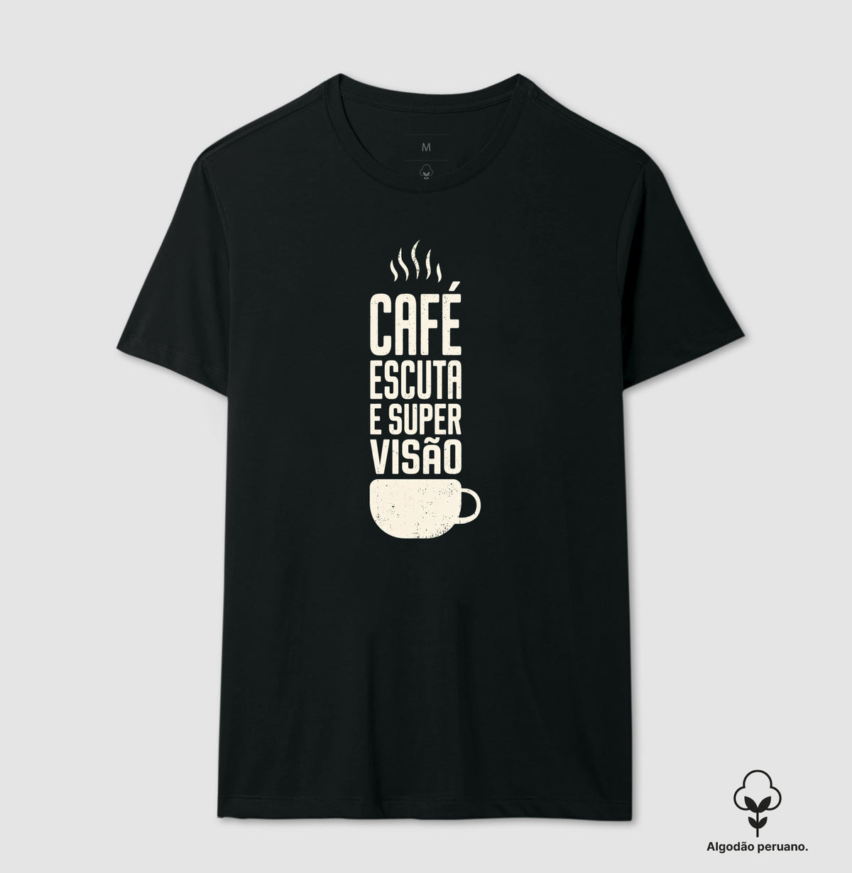 Camiseta Algodão Peruano "Café, Escuta e Supervisão" | O Kit de Sobrevivência do Consultório