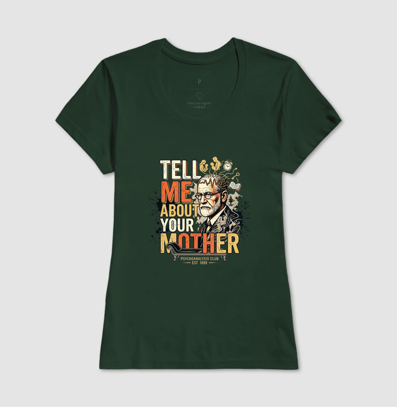 Camiseta Psicanálise Freud - Tell Me About Your Mother | Vintage