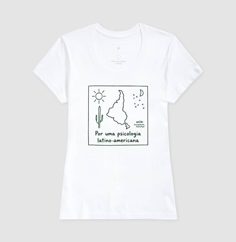 Camiseta "Por uma Psicologia Latino-Americana" | O Sul é o Nosso Norte