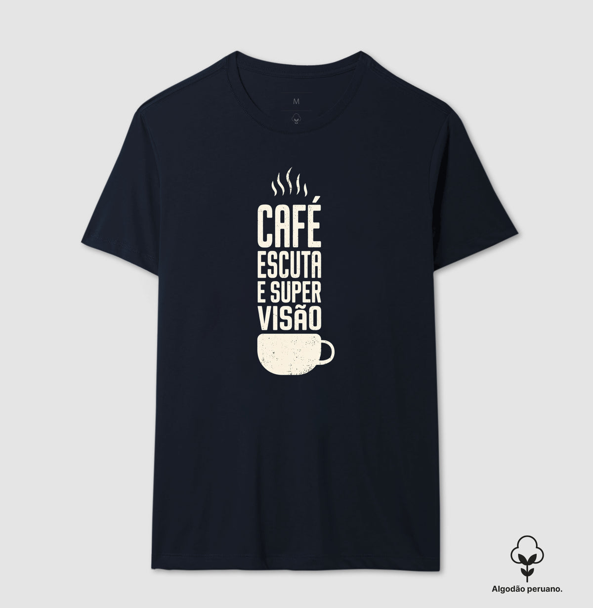 Camiseta Algodão Peruano "Café, Escuta e Supervisão" | O Kit de Sobrevivência do Consultório