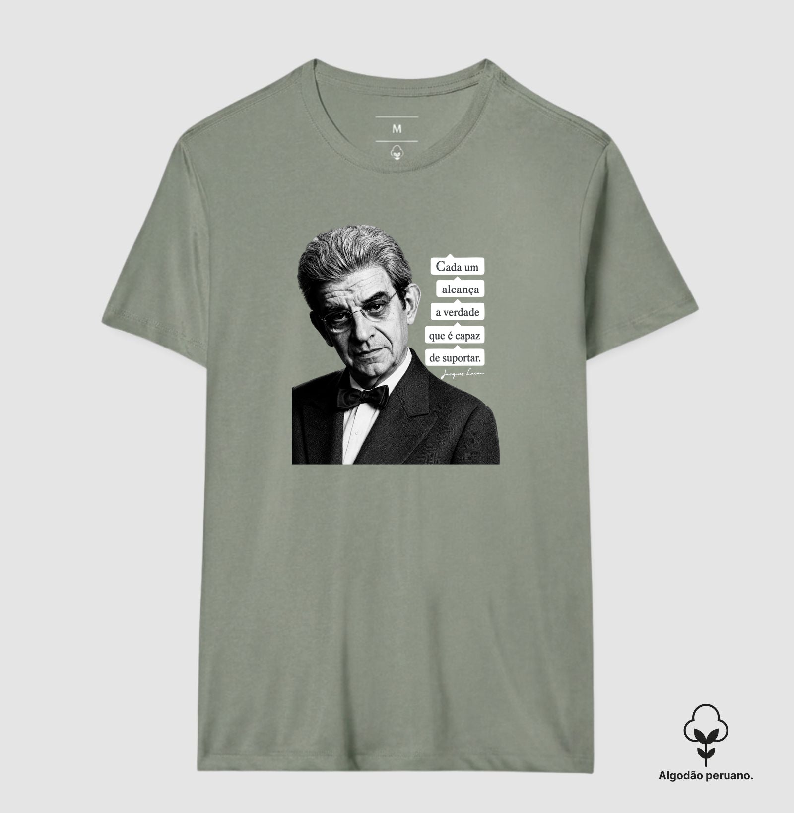 Camiseta Algodão Peruano Psicanálise Lacan | "Cada Um Alcança a Verdade que é Capaz de Suportar"