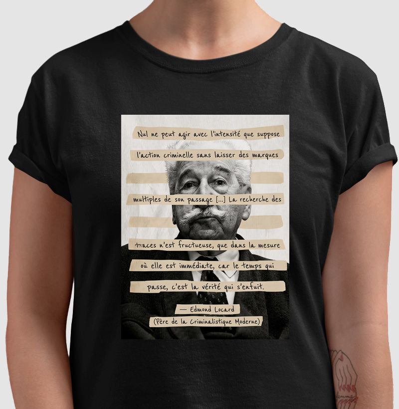Camiseta Edmond Locard | "O Tempo que Passa é a Verdade que Foge"