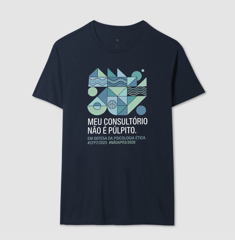 Camiseta "Meu Consultório Não É Púlpito" | Em Defesa da Psicologia Ética e Laica