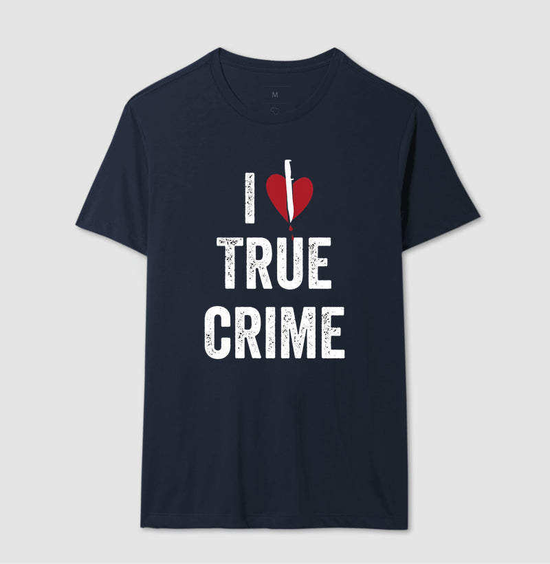 Camiseta "I ❤️ True Crime" | Paixão por Investigação & Mistério