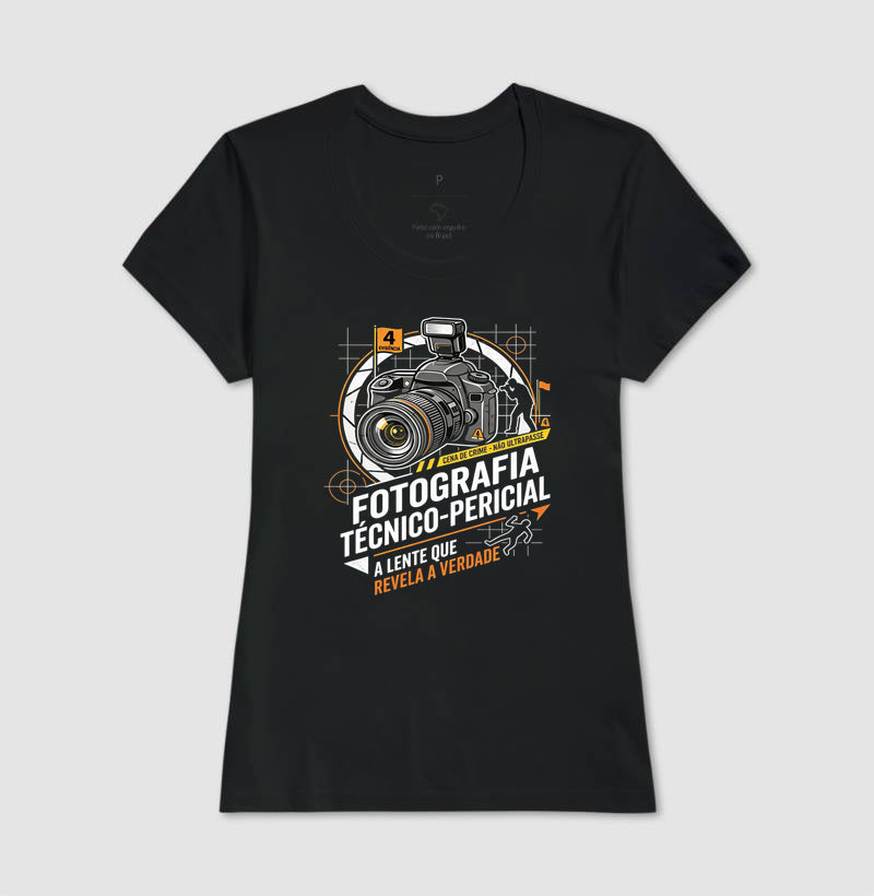 Camiseta Fotografia Técnico-Pericial | A Lente Que Revela a Verdade