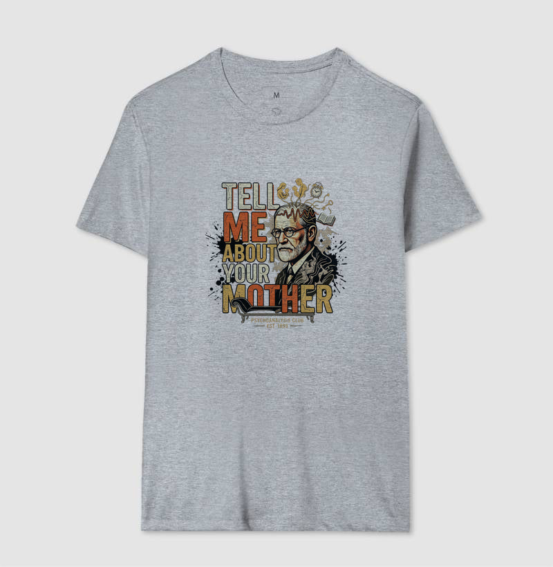 Camiseta Psicanálise Freud - Tell Me About Your Mother | Vintage