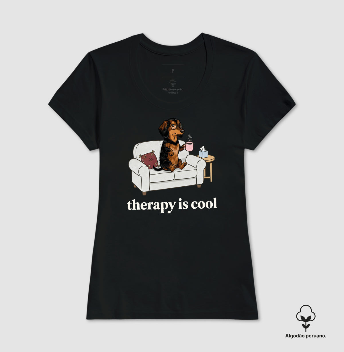 Camiseta Algodão Peruano 'Therapy is Cool' Cachorro Salsicha | Saúde Mental