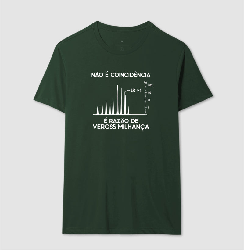 Camiseta Genética Forense "Não É Coincidência" | Razão de Verossimilhança (LR)